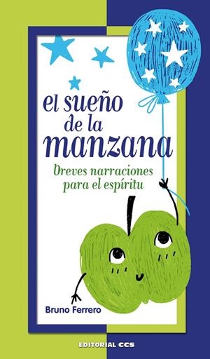 SUEÑO DE LA MANZANA, EL | 9788490239605 | FERRERO, BRUNO