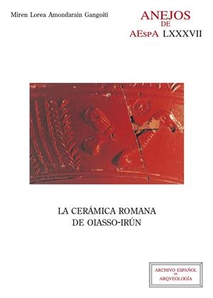 CERAMICA ROMANA DE OIASSO-IRUN | 9788400105648 | AMONDARAIN GANGOITI, MIREN LOREA