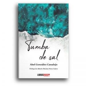TUMBA DE SAL | 9788418112034 | GONZALEZ CANALEJO, ABEL