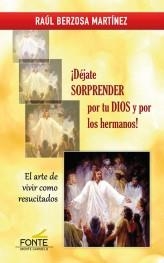 DÉJATE SORPRENDER POR TU DIOS Y POR LOS HERMANOS! | 9788483539583 | BERZOSA MARTINEZ, RAUL