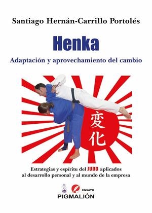 HENKA. ADAPTACIÓN Y APROVECHAMIENTO DEL CAMBIO | 9788417825515 | HERNÁN-CARRILLO PORTOLÉS, SANTIAGO