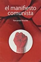 CHAPAS EL MANIFIESTO COMUNISTA | 9788415564355 | VICENTE, FERNANDO