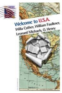 WELCOME TO USA | 9788415564409 | CATHER, WILLA / FAULKNER, WILLIAM / MICHAELS, LEONARD / PORTER, WILLIAM SIDNEY