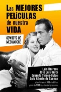 MEJORES PELICULAS DE NUESTRA VIDA, LAS | 9788415606154 | VARIOS AUTORES