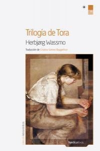 TRILOGIA DE TORA | 9788415717669 | WASSMO, HERBJORG