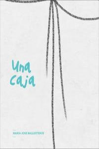 CAJA, UNA | 9788461666904 | BALLESTEROS, MARIA JOSE