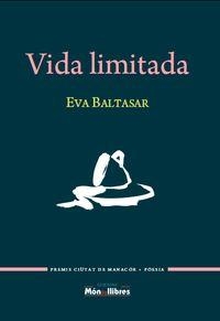 VIDA LIMITADA | 9788461668885 | BALTASAR, EVA