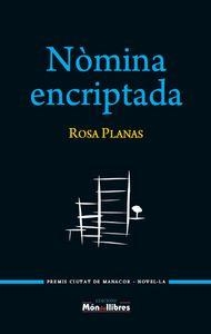 NOMINA ENCRIPTADA | 9788461671557 | PLANAS, ROSA