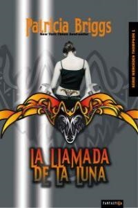 LLAMADA DE LA LUNA | 9788492461073 | BRIGGS, PATRICIA