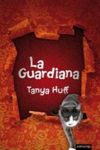 GUARDIANA, LA | 9788492461172 | HUFF, TANYA