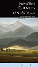 CUENTOS FANTASTICOS | 9788492683079 | TIECK, LUDWIG