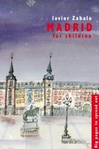 MADRID FOR CHILDREN | 9788492683468 | ZABALA, JAVIER