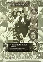 DE BIENVENIDO MR, MARSHALL A VIRIDIANA | 9788493457310 | SALVADOR MARAÑON, ALICIA