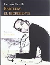 BARTLEBY EL ESCRIBIENTE | 9788493557867 | MELVILLE, HERMAN