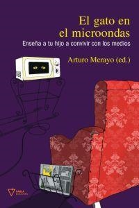 GATO EN EL MICROONDAS, EL | 9788493592615 | MERAYO, ARTURO