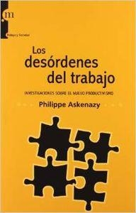 DESORDENES DEL TRABAJO, LOS | 9788493665555 | ASKENAZY, PHILIPPE