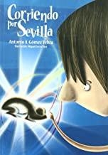 CORRIENDO POR SEVILLA | 9788493710446 | GOMEZ / CERRO