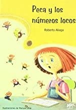 PECA Y LOS NUMEROS LOCOS | 9788493710460 | ALIAGA / UHIA