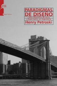 PARADIGMAS DE DISEÑO | 9788493711740 | PETROSKI, HENRY