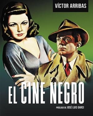 CINE NEGRO, EL | 9788493790547 | ARRIBAS, VICTOR