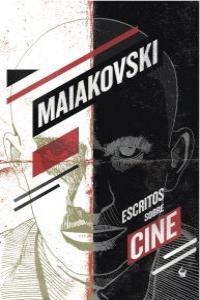 ESCRITOS SOBRE CINE | 9788493935870 | MAIAKOVSKI, VLADIMIR