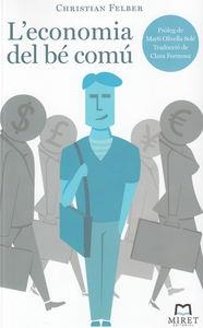 ECONOMIA DEL BE COMÚ, L' | 9788494089169 | FELBER, CHRISTIAN