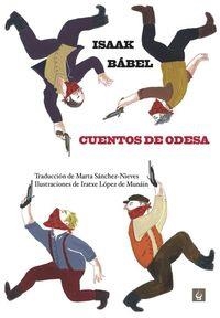 CUENTOS DE ODESA | 9788494163760 | BABEL, ISAAK