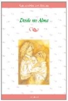 DESDE MI ALMA | 9788495450227 | MONTERO MEDINA, C.