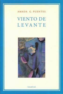 VIENTO DE LEVANTE | 9788495450586 | GARCIA PUENTES, A.