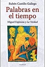 PALABRAS EN EL TIEMPO | 9788495450739 | CASTILLO GALLEGO, RUBEN