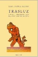 TRASLUZ | 9788495450791 | LOPEZ PRECIOSO, J.