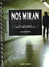 NOS MIRAN | 9788495839206 | GOMEZ, CARMELO / BOLLAIN, ICIAR / CHINI, MASSIM