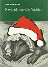 NAVIDAD HORRIBLE NAVIDAD | 9788495839619 | BORAU, JOSE LUIS
