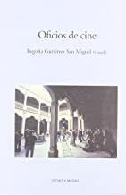 OFICIOS DE CINE | 9788495839732 | GUTIERREZ SAN MIGUEL, BEGOÑA