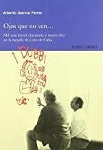 OJOS QUE NO VEN | 9788495839831 | GARCIA FERRER, ALBERTO