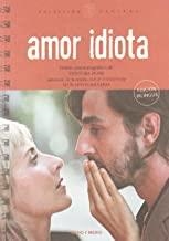 AMOR IDIOTA | 9788495839923 | PONS, VENTURA