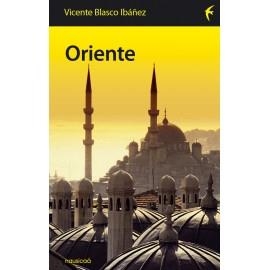ORIENTE | 9788496114609 | BLASCO IBAÑEZ, VICENTE