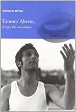 ERNESTO ALTERIO EL RIGOR DEL COMEDIANTE | 9788496582248 | TORRES, CIPRIANO