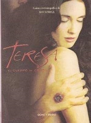 TERESA EL CUERPO DE CRISTO | 9788496582293 | LORIGA, RAY