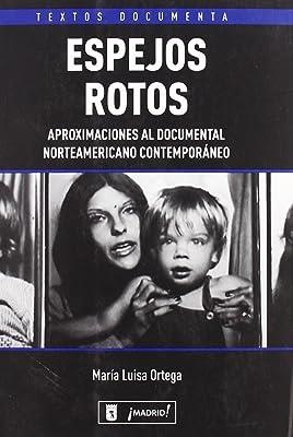 ESPEJOS ROTOS | 9788496582309 | ORTEGA, MARIA LUISA