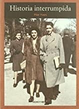 HISTORIA INTERRUMPIDA | 9788496582439 | YVARS, PILAR