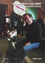 FERNANDO COLOMO SU CINE DESDE DENTRO | 9788496582811 | LARA, MARIA