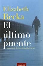 ULTIMO PUENTE, EL | 9788496633056 | BECKA, ELIZABETH