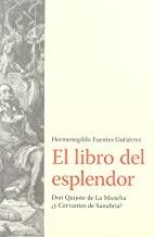 LIBRO DEL ESPLENDOR, EL | 9788496633179 | FUENTES GUTIERREZ, HERMENEGILDO