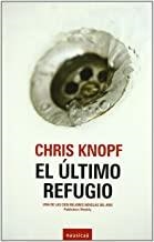 ULTIMO REFUGIO, EL | 9788496633254 | KNOPF, CHRIS