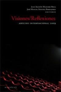VISIONES / REFLEXIONES | 9788496633599 | MANCEBO ROCA, JUAN AGUSTÍN/Y OTROS