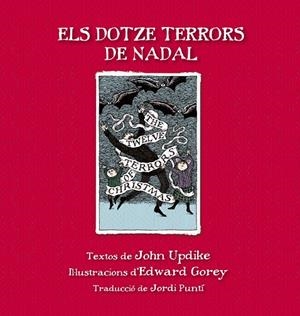 DOTZE TERRORS DE NADAL, ELS | 9788415539865 | UPDIKE, JOHN