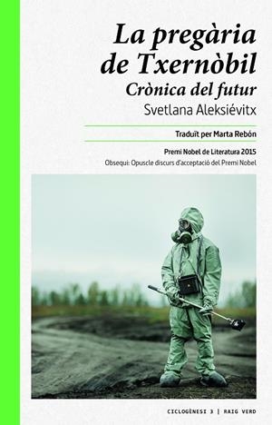 PREGARIA DE TXERNOBIL | 9788415539926 | ALEKSIEVITX, SVETLANA