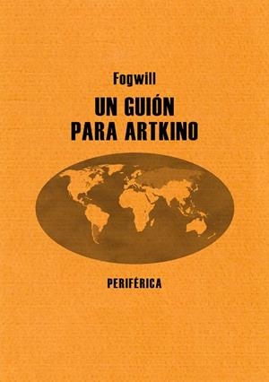 GUION PARA ARTKINO, UN | 9788493692667 | FOGWILL