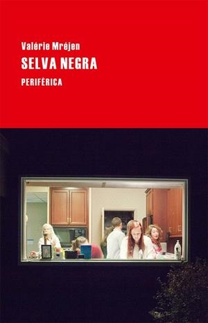 SELVA NEGRA | 9788416291113 | MREJEN, VALERIE